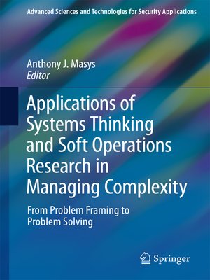 cover image of Applications of Systems Thinking and Soft Operations Research in Managing Complexity